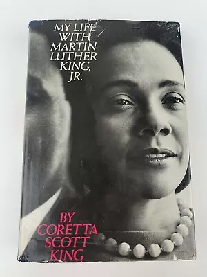 My Live With Martin Luther King Jr By Coretta Scott King Hardcover Book 1969 • $66