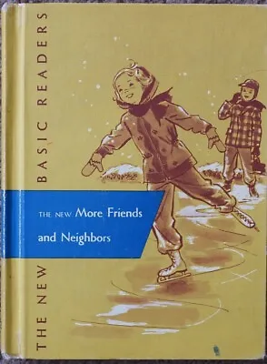 The New More Friends And Neighbors By Gray William S.; Monroe Marion; Artley • $18.71