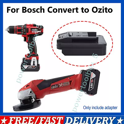 For Bosch 18V Lithium-ion Battery Convert To Ozito 18V Cordless Tools Adapter • $35.34