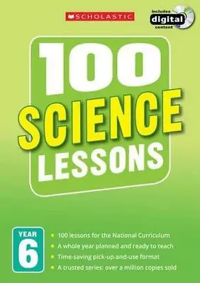 £3.84 • Buy 100 Science Lessons: Year 6 (100 Lessons - 2014 Curriculum), Rugg, Tom, Hibbard,