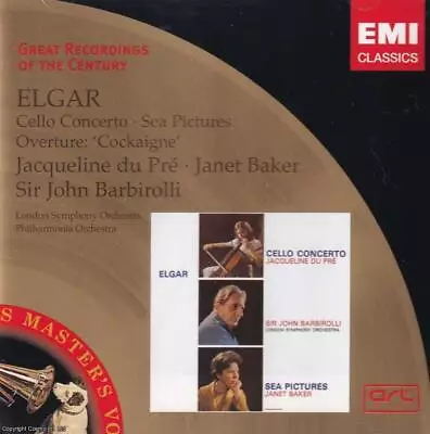 Elgar : Cello Concerto. Sea Pictures. Overture: Cockaigne. Jacqueline Du Pre Ja • £11.49