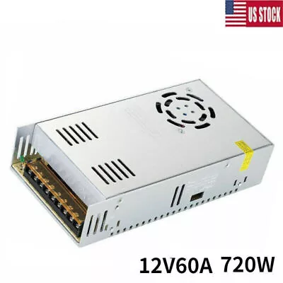 Power Supply Adapter 12V60A 720W AC To DC Transformer Switch For LED Strip Light • $29.99