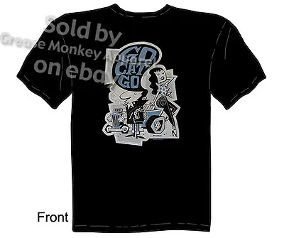 $18.78 • Buy HotRod Go Cat Go T Shirt Rockabilly T Shirt Kustom Kulture Tee Sz M L XL 2XL 3XL