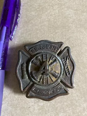 Sergeant Hat Badge - Arlington County Fire Dept. Virginia- Clarendon Volunteer 4 • $170