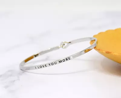 I LOVE YOU MORE | Inspired Message Engraved Simple Bangle | SILVER • $19.67