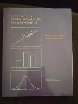 An Introduction To Data Analysis Using MINITAB 18 - Paperback - GOOD • $7.08