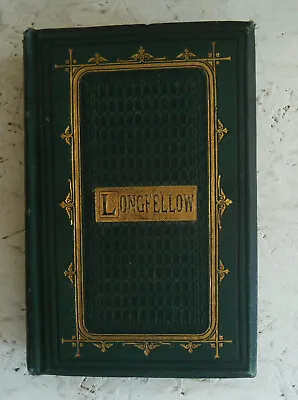 Vintage Book  The Poetical Works Of Longfellow Handsome Binding Illustrated H/B • £9.99