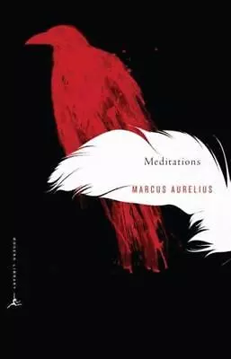 Meditations By Marcus Aurelius (author) Gregory Hays (translator) • £8.99