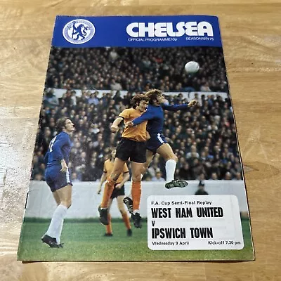 FA CUP SEMI FINAL 1975 REPLAY West Ham United V Ipswich Town • £3.50