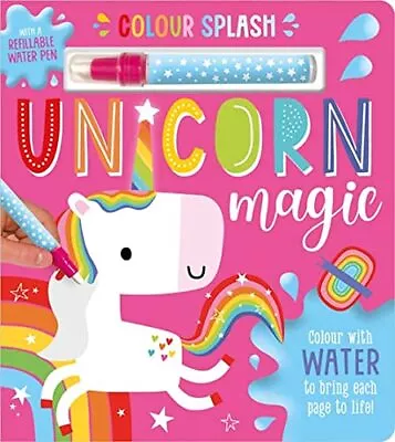 Colour Splash Unicorn Magic (Activity Book With Pen)-Bethany Dow • £75