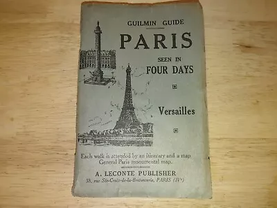 Vtg Wwii Era Guilmin Guide Paris Seen In Four Days Versailles Large Folded Map • $7.50