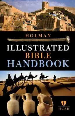 Holman Illustrated Bible Handbook By B&h Editorial • $5.91