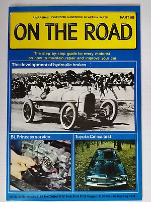 On The Road Marshall Cavendish Motoring Car Magazine Partworks 1980  Number 99 • £4.49