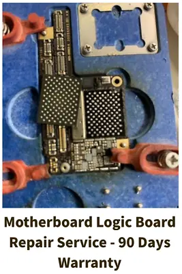 IPhone 11/pro/MAX - Motherboard Logic Board Repair Service - 90 Days Warranty • $15