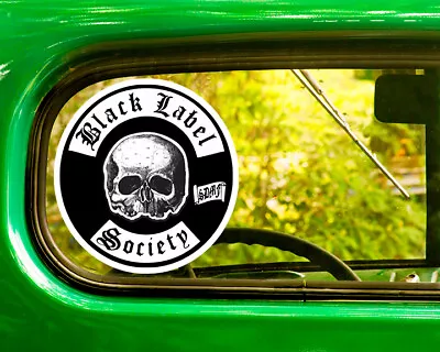 2 BLACK LABEL SOCIETY DECAL Stickers Bogo For Car Bumper Laptop Window 4x4 • $3.95