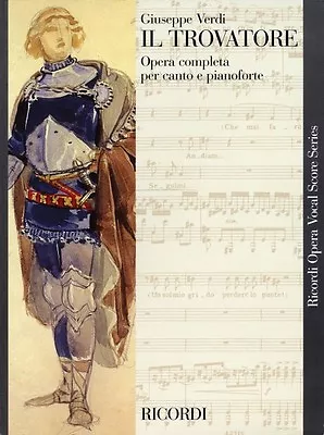 Il Trovatore Vocal Score Giuseppe Verdi - Piano Vocal Sheet Music NEW 050486268 • $29.95