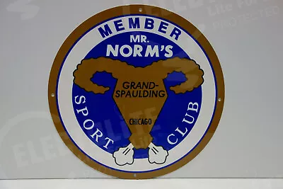 Mr Norms Grand Spaulding Members Heavy Steel Die Cut Enamel Sign • $94.50