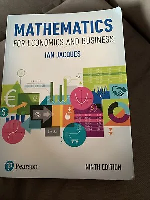 Mathematics For Economics And Business By Ian Jacques (Paperback 1991) • £20