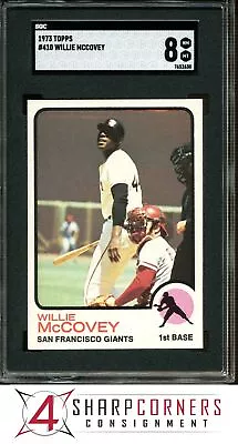 1973 Topps #410 Willie Mccovey Rc Giants Hof Sgc 8 • $0.99