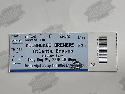 2008 Atlanta Braves At Milwaukee Brewers Ticket 5/29/08 Teixeira Home Run • $6