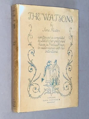 £45 • Buy THE WATSONS - Jane Austen [1928 1st Ed] HBK With D/j Completed By E. & F.  Brown