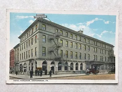 F2601 Postcard Hotel Ferguson Shenandoah PA Pennsylvania • $5.99