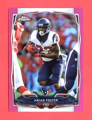 2014 TOPPS CHROME Arian Foster SP  PINK REFRACTOR  PARALLEL CARD #107 #d 380/399 • $1.59