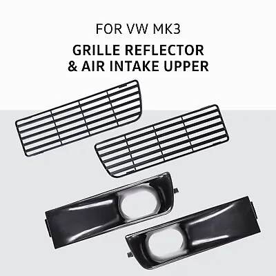 Grille Reflector Air Intake For Upper Bumper VW MK3 Golf Jetta Vento GTI VR6 • $79.30