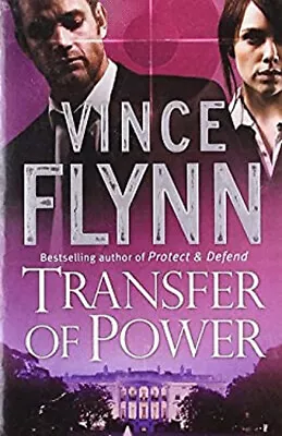 Transfer Of Power Paperback Vince Flynn • $5.76