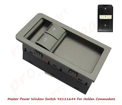 AU Elec Master Power Window Switch 92111644 For Holden Commodore VY VZ SS Ute • $31.29