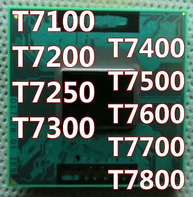 Intel Core T7100/T7200/T7250/T7300/T7400/T7500/T7600/T7700/T7800 CPU LOT • $5.27