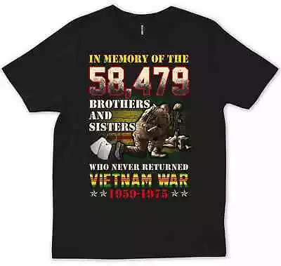 Vietnam Veteran Gift In Memory Of Vietnam War T-shirt • $25.99