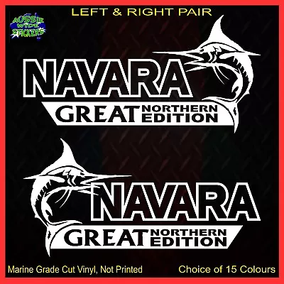 $12.90 • Buy NAVARA Stickers Accessories Ute 4x4 MX Funny Decal GREAT NORTHERN 200mm PAIR