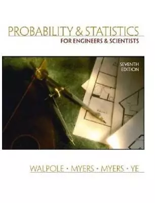 Probability And Statistics For Engineers And Scientists (7th Edition) - GOOD • $4.48