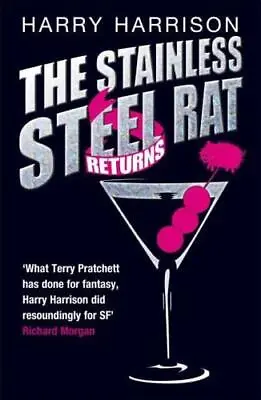 The Stainless Steel Rat Returns By Harry Harrison • £10.99