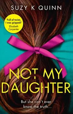 Not My Daughter: Why Wont Libertys Mother Let Her Out? Dont Miss This Absolutely • $7.39