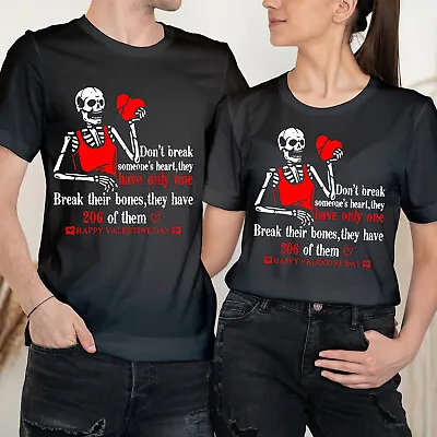 Don't Break Someone's Heart Happy Valentine's Day Couple Matching T-Shirts #VD • £9.99