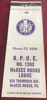 Matchbook Cover B.P.O.E. No. 1263 McKees Rocks Lodge McKees Rocks PA • $1.89