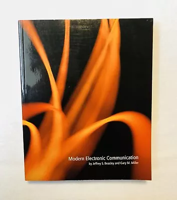 MODERN ELECTRONIC COMMUNICATION By Gary M. Miller Jeffrey S. Beasley W MultiSIM • $74.99