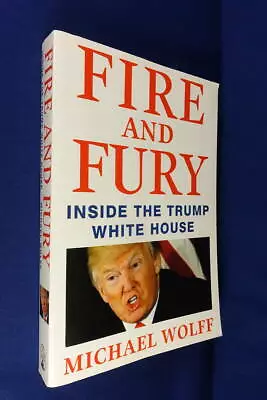$8 • Buy FIRE AND FURY Michael Wolff INSIDE THE TRUMP WHITE HOUSE Book American Politics