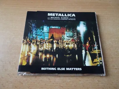 Maxi CD Metallica - Nothing Else Matters - Michael Kamen & San Francisco Symphon • £5.18