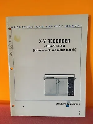 HP / Agilent 07030-90000 X  Y Recorder 7030A / 7030AM Operating + Service Manual • $23.99