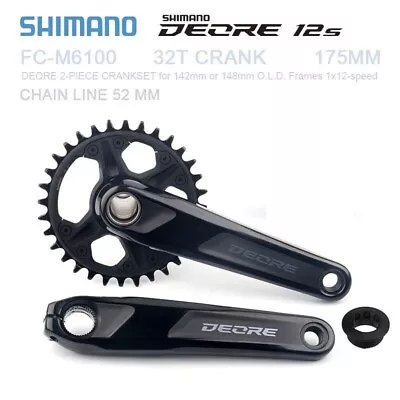 Shimano 12 Speed Deore Crankset 175mm 32T FC-M6100 For 142mm & 148mm BOOST Frame • $60