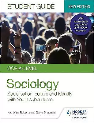 OCR A-level Sociology Student Guide 1: Socialisation Culture... - 9781510472051 • £13.55