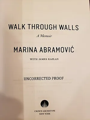 Marina Abramovic WALK THROUGH WALLS 2016 PB - ARC 1ST.1ST. Brand New Scarce! • $35.46