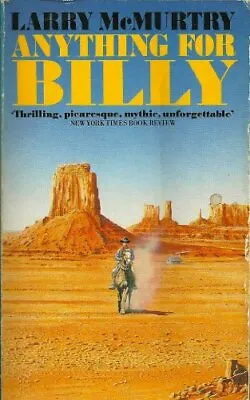 Anything For Billy-Larry McMurtry 9780006177814 • £4.87