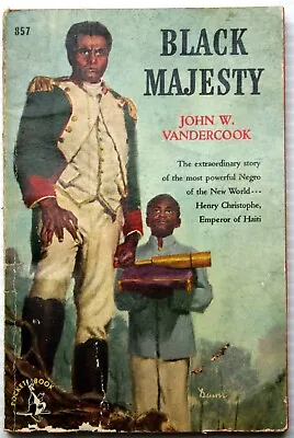 John W. Vandercook BLACK MAJESTY 1952 1st Mmpb King Christophe Haiti Biography • $11.93