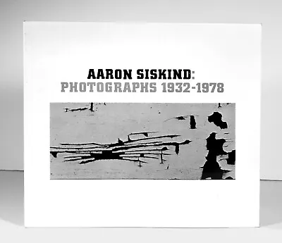 Aaron Siskind - Photographs 1932-1978 / First Edition • $30