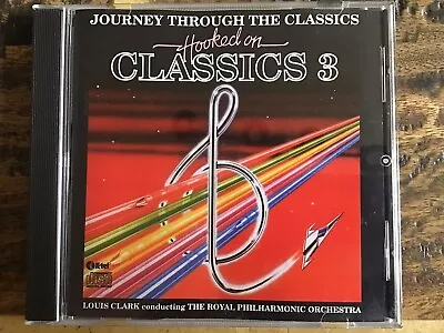 Journey Through The Classics Hooked On Classics 3 (1983) CD Excellent Condition • £3.48