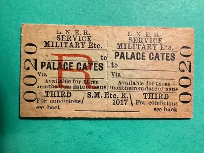 Railway Ticket LNER Service Military Palace Gates 0020 • $3.16
